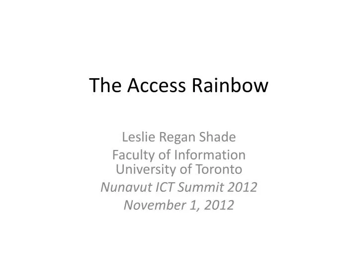 the access rainbow