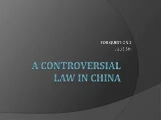 for question 2 julie shi