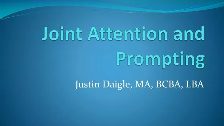 joint attention and prompting