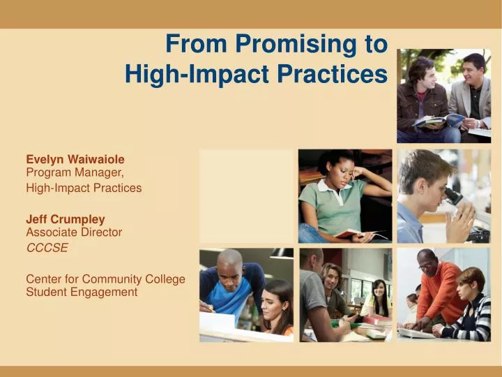 from promising to high impact practices