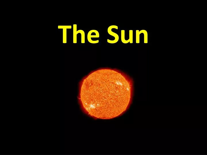 the sun