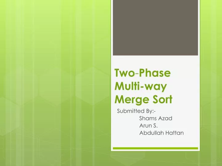 two phase multi way merge sort