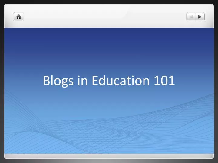 blogs in education 101