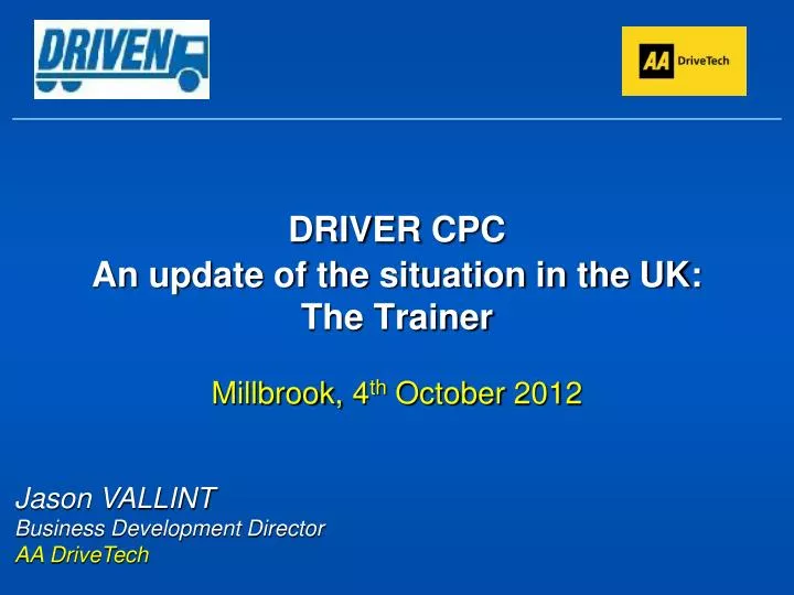 driver cpc an update of the situation in the uk the trainer