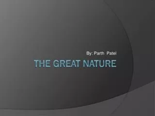 The Great Nature