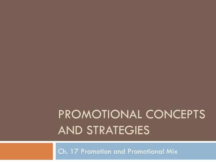 promotional concepts and strategies