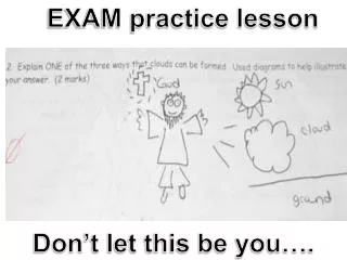 EXAM practice lesson