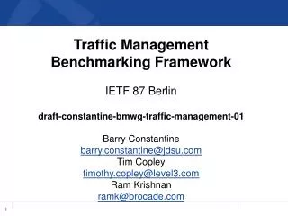 Traffic Management Benchmarking Framework IETF 87 Berlin