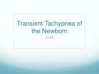 Transient Tachypnea of the Newborn
