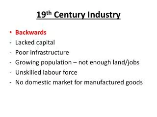 19 th Century Industry