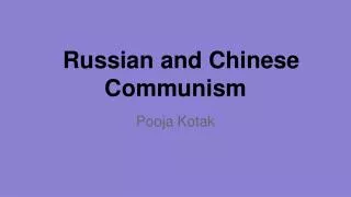 Russian and Chinese Communism