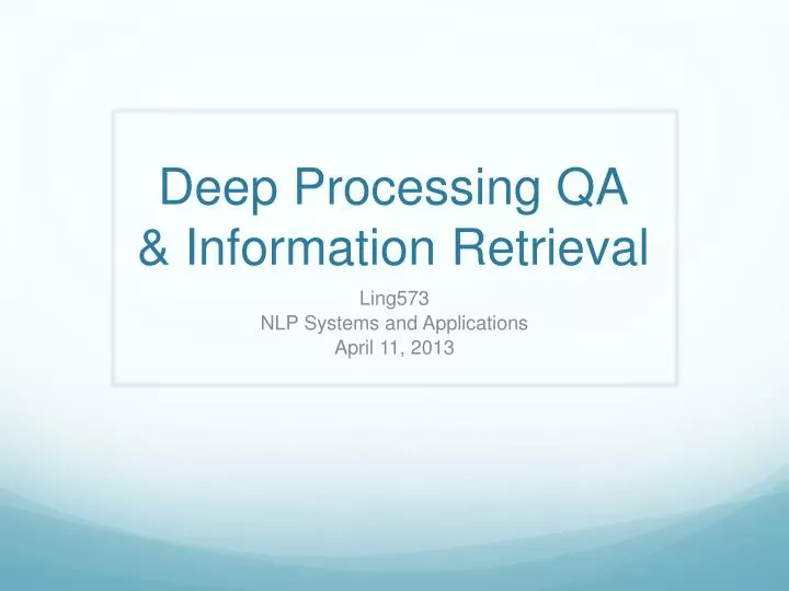 deep processing qa information retrieval