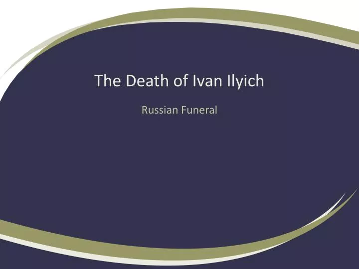 the death of ivan ilyich
