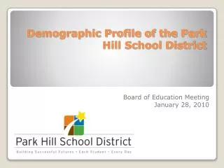 Demographic Profile of the Park Hill School District