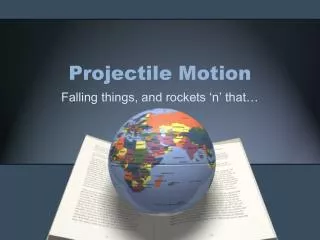 Projectile Motion