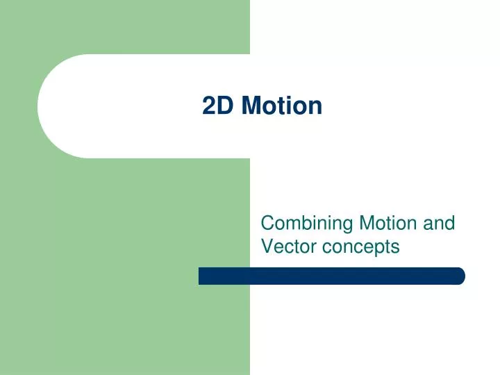 2d motion