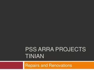 PSS ARRA PROJECTS TINIAN