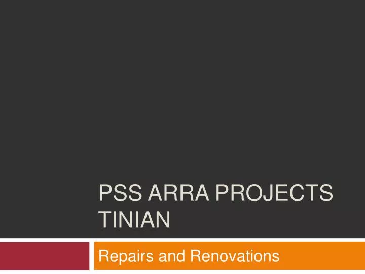 pss arra projects tinian