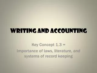 Writing and Accounting