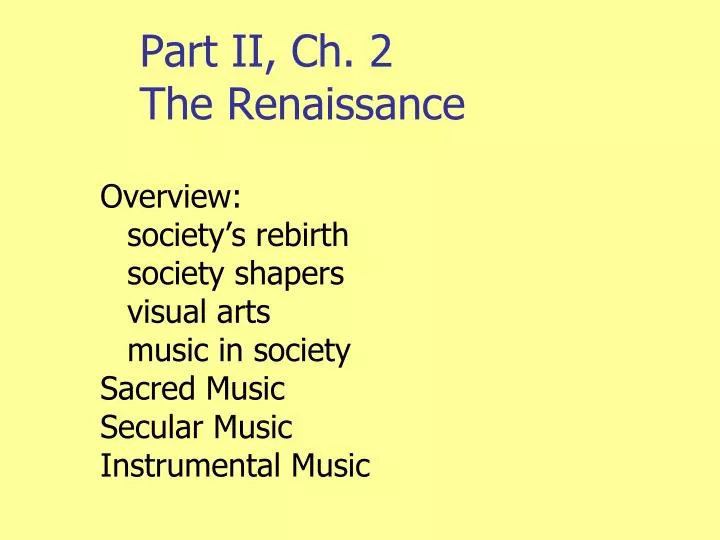 part ii ch 2 the renaissance