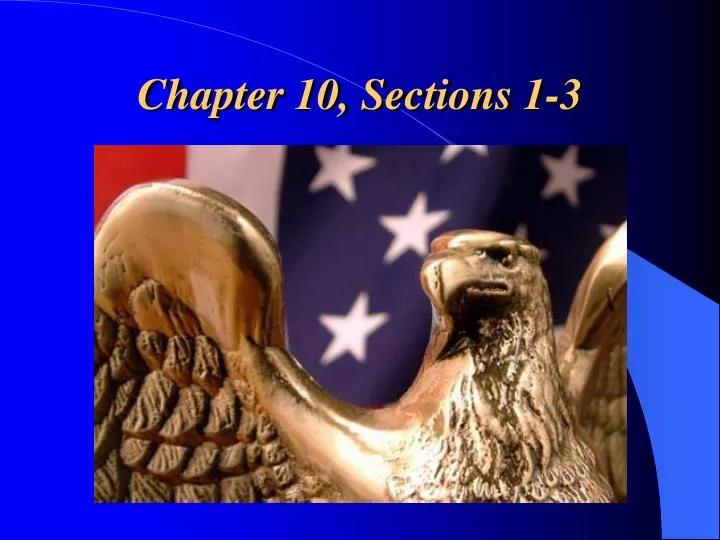 chapter 10 sections 1 3