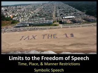 Limits to the Freedom of Speech
