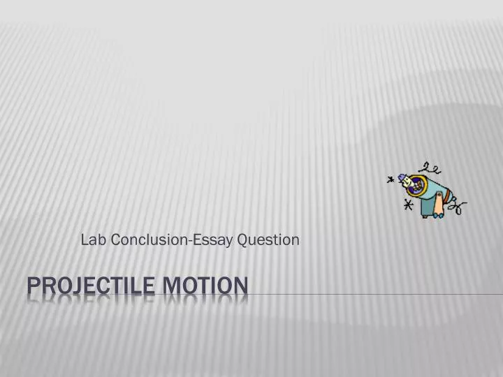 lab conclusion essay question