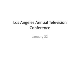 Los Angeles Annual Television Conference
