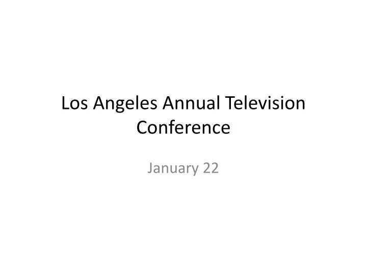 los angeles annual television conference