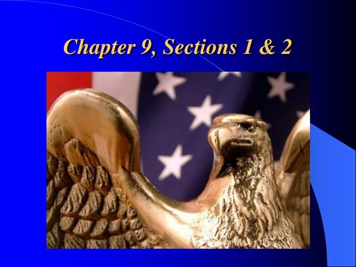 chapter 9 sections 1 2