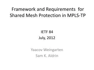 Framework and Requirements for Shared Mesh Protection in MPLS-TP