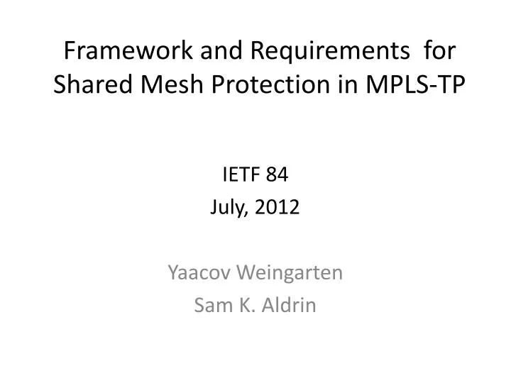 framework and requirements for shared mesh protection in mpls tp