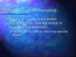 Motion in Two Dimensions - slide 1