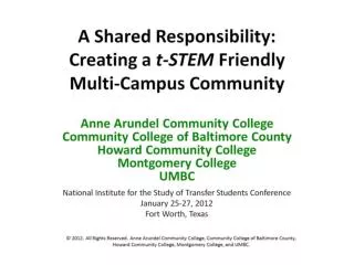 A Shared Responsibility: Creating a t-STEM Friendly Multi-Campus Community