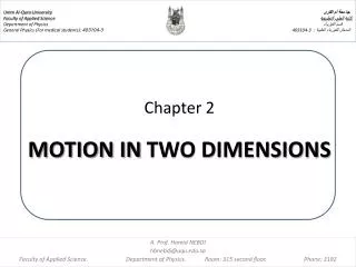 Chapter 2 MOTION IN TWO DIMENSIONS