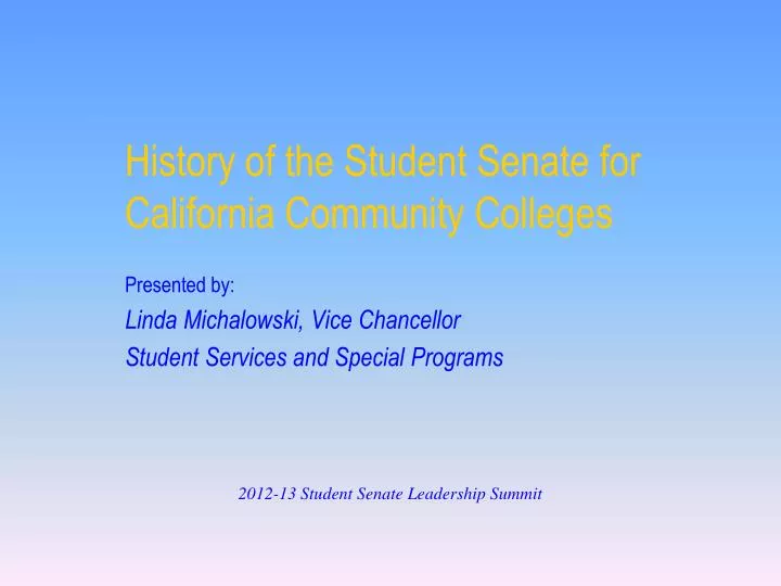 history of the student senate for california community colleges