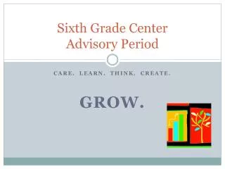 Sixth Grade C enter Advisory Period