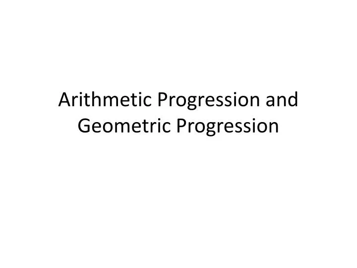 arithmetic progression and geometric progression