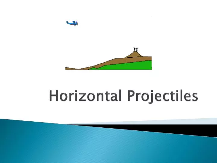 horizontal projectiles