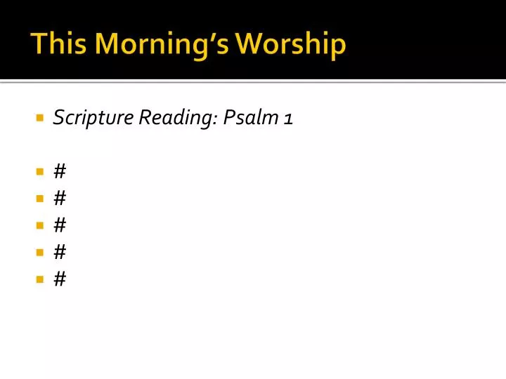 this morning s worship