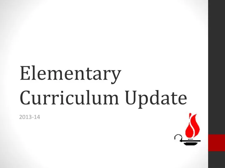 elementary curriculum update