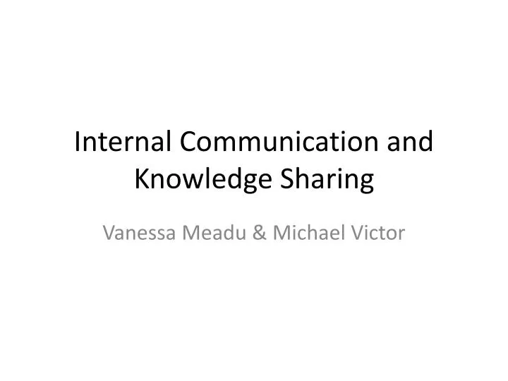 internal communication and knowledge sharing