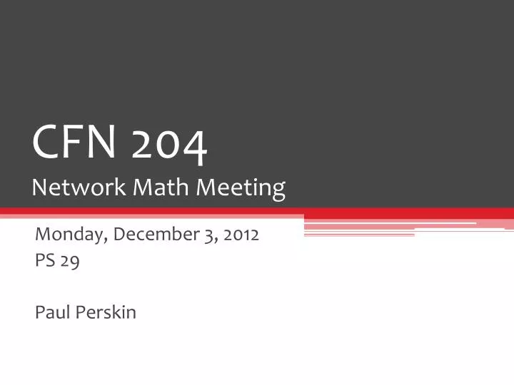 cfn 204 network math meeting