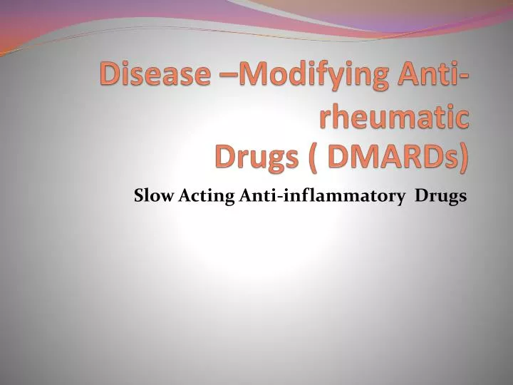 disease modifying anti rheumatic drugs dmards
