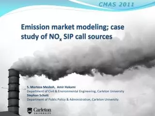 Emission market modeling; case study of NO x SIP call sources