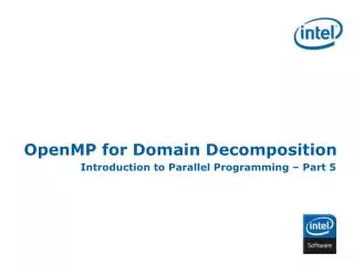 OpenMP for Domain Decomposition