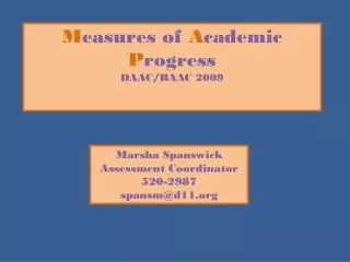M easures of A cademic P rogress DAAC/BAAC 2009