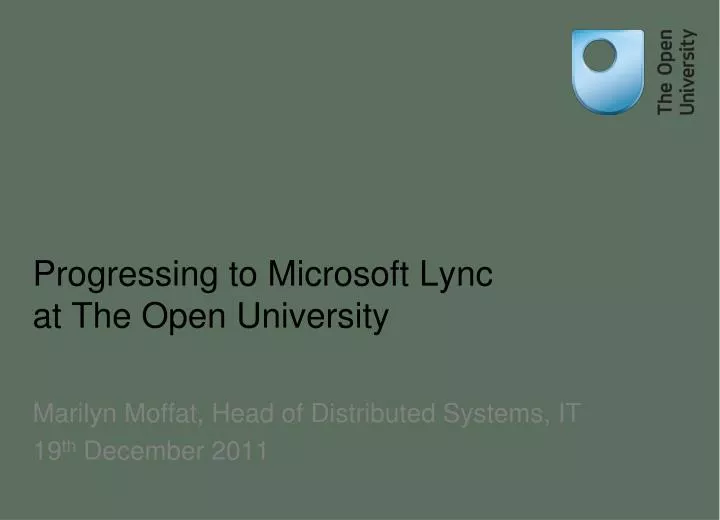 progressing to m icrosoft lync at the open university