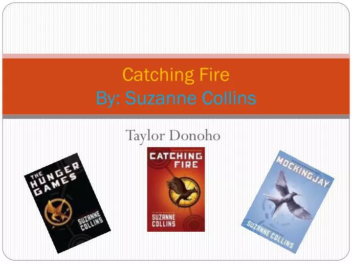 catching fire by suzanne collins
