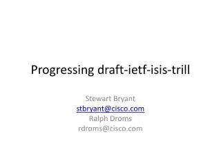 Progressing draft-ietf-isis-trill